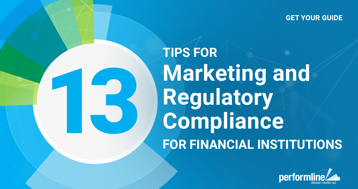 13 Tips For Marketing And Regulatory Compliance